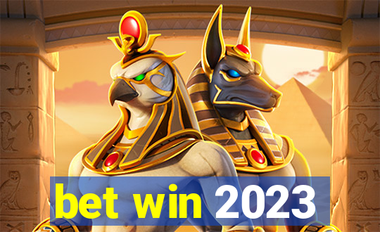 bet win 2023